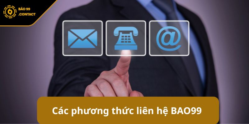Các phương thức liên hệ BAO99