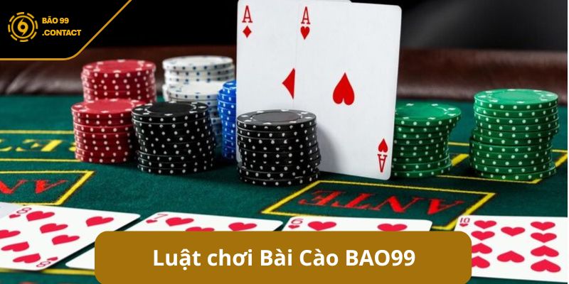 Luật chơi Bài Cào BAO99 anh em tân thủ nhất định phải nắm