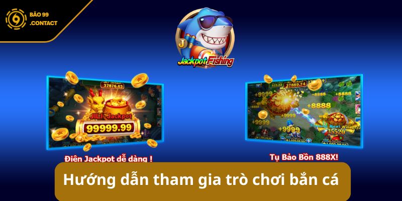 Bắn cá BAO99: Sân chơi giải trí bất tận, rinh quà cực khủng! 8 Hướng dẫn tham gia trò chơi tại BAO99 cực dễ