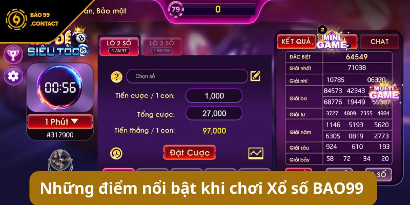 Xổ số BAO99 – Sân chơi lô đề Online tỷ lệ ăn 1:900 uy tín 4 Những điểm nổi bật khi chơi Xổ số BAO99?